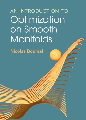 An Introduction to Optimization on Smooth Manifolds.
