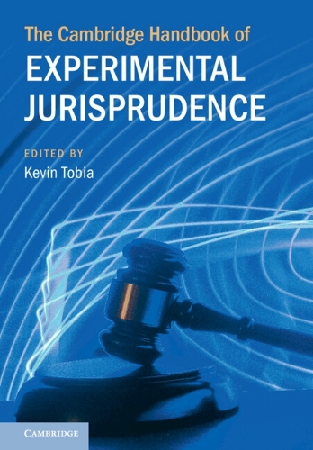 The Cambridge Handbook of Experimental Jurisprudence.
