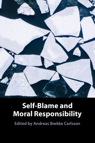 Self-Blame and Moral Responsibility.