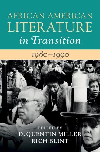 African American Literature in Transition, 1980-1990