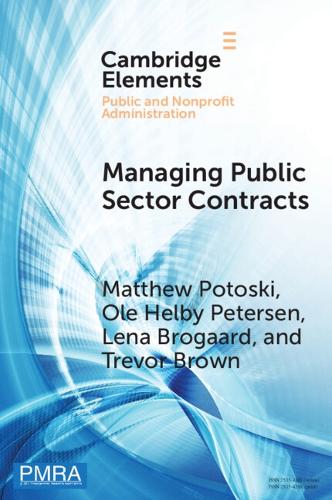 Managing Public Sector Contracts: Market Frictions and Human Resources Solutions.