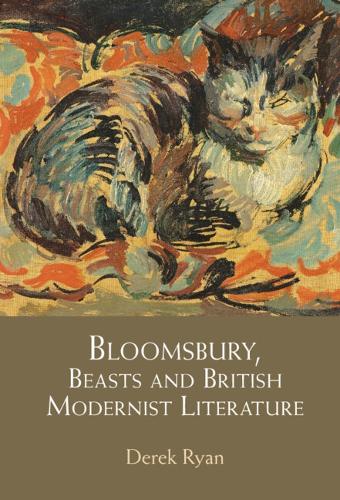 Bloomsbury, Beasts and British Modernist Literature.
