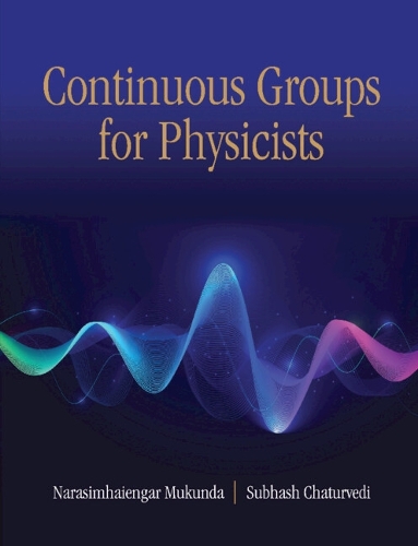 Continuous Groups for Physicists.