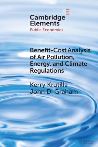 Benefit-Cost Analysis of Air Pollution, Energy, and Climate Regulations.