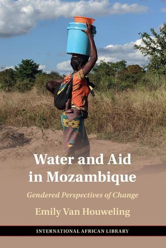 Water and Aid in Mozambique: Gendered Perspectives of Change.