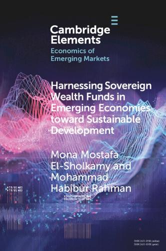Harnessing Sovereign Wealth Funds in Emerging Economies towards Sustainable Development.