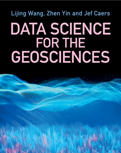 Data Science for the Geosciences.