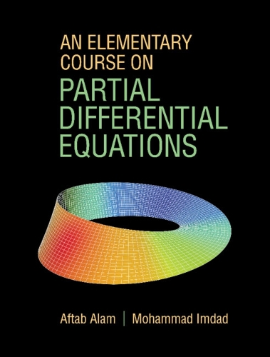 An Elementary Course on Partial Differential Equations.