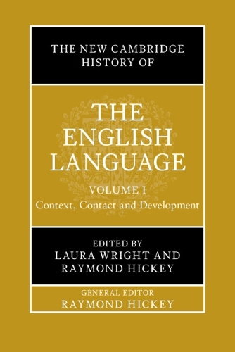 The New Cambridge History of the English Language. Volume 1.