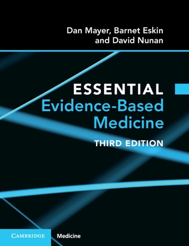 Essential Evidence-Based Medicine. 3rd Revised edition