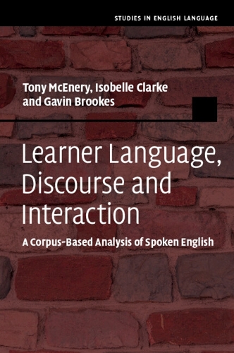 Learner Language, Discourse and Interaction: A Corpus-Based Analysis of Spoken English.