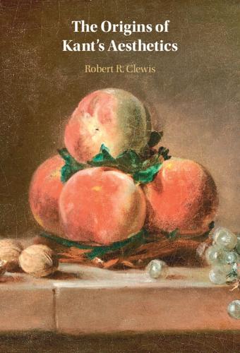 The Origins of Kant's Aesthetics.