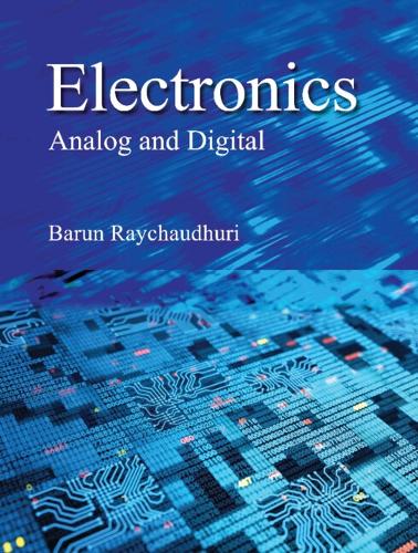 Electronics: Analog and Digital.