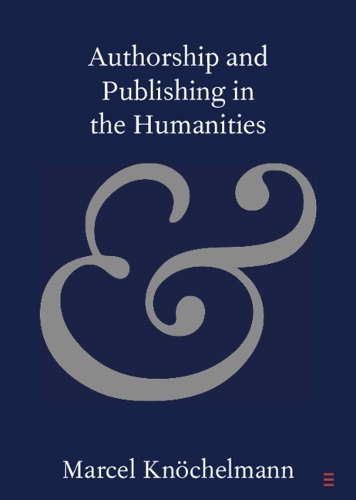 Authorship and Publishing in the Humanities.