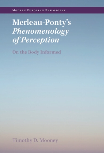 Merleau-Ponty's Phenomenology of Perception