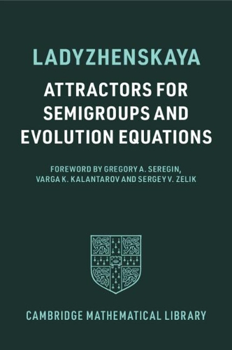 Attractors for Semigroups and Evolution Equations.