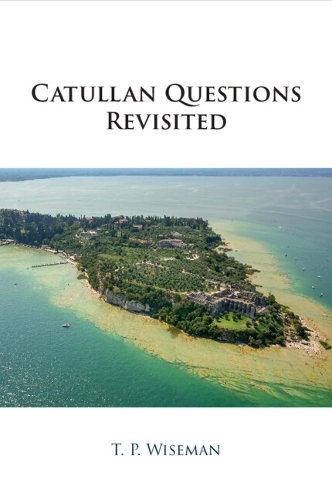 Catullan Questions Revisited.