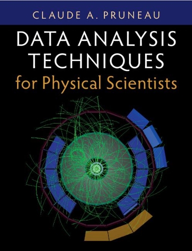 Data Analysis Techniques for Physical Scientists.