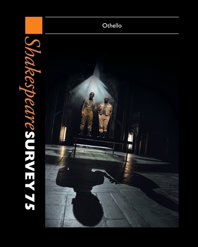 Shakespeare Survey 75: Othello.