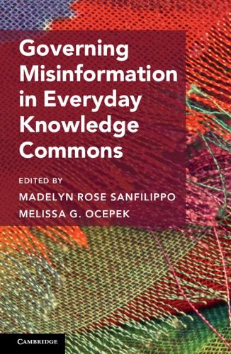 Governing Misinformation in Everyday Knowledge Commons.