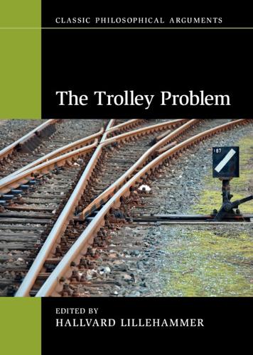 The Trolley Problem.