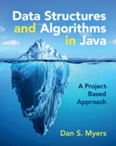 Data Structures and Algorithms in Java: A Project-Based Approach.