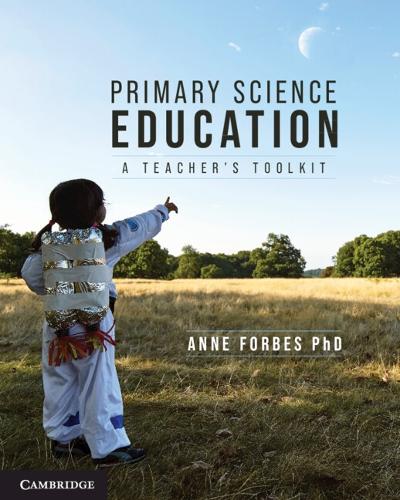 Primary Science Education: A Teacher's Toolkit.