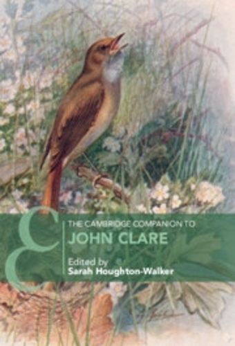 The Cambridge Companion to John Clare.