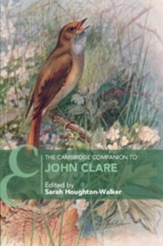 The Cambridge Companion to John Clare.