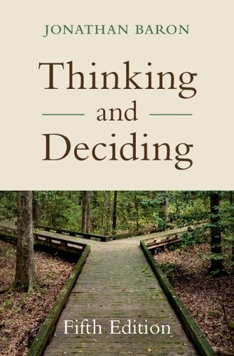 Thinking and Deciding.