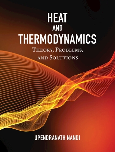 Heat and Thermodynamics: Theory, Problems and Solutions.