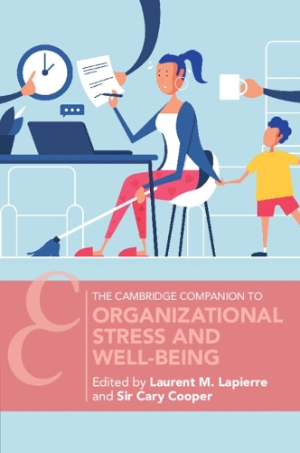 Organizational Stress and Well-Being.