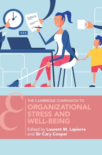 Organizational Stress and Well-Being.