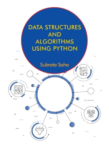 Data Structures and Algorithms Using Python.