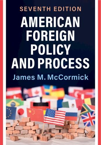 American Foreign Policy and Process.