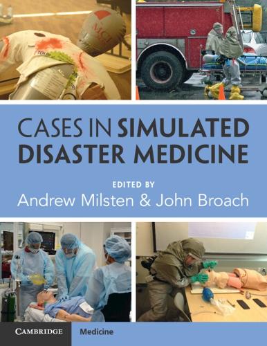 Cases in Simulated Disaster Medicine.