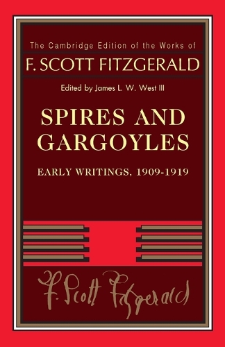 Spires and Gargoyles: Early Writings, 1909-1919.