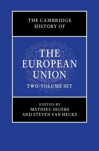 The Cambridge History of the European Union.
