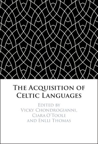 The Acquisition of Celtic Languages.