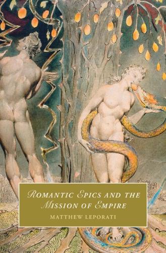 Romantic Epics and the Mission of Empire.