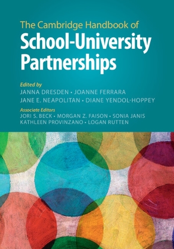 The Cambridge Handbook of School-University Partnerships.