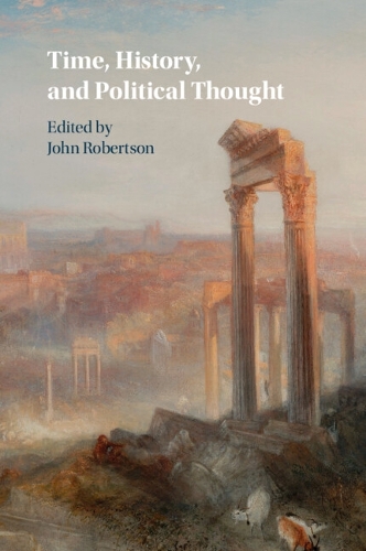 Time, History, and Political Thought.
