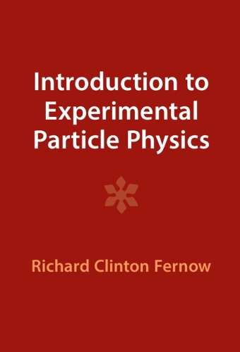 Introduction to Experimental Particle Physics. Revised edition