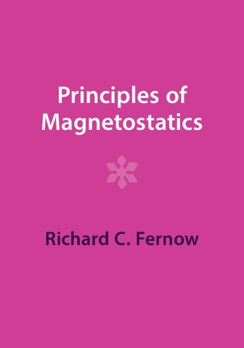 Principles of Magnetostatics. Revised edition