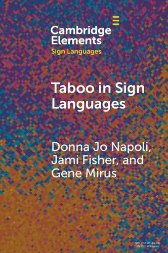 Taboo in Sign Languages.