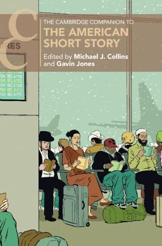 The Cambridge Companion to the American Short Story.