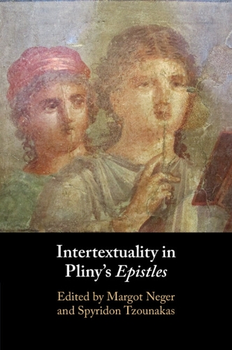 Intertextuality in Pliny's Epistles.
