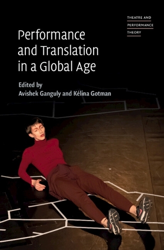 Performance and Translation in a Global Age.