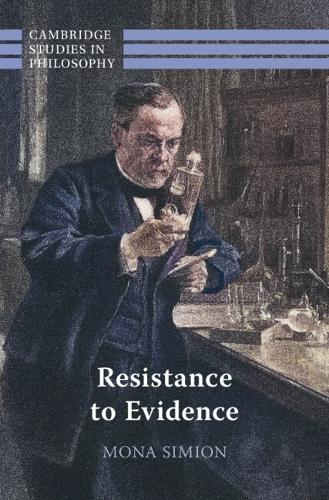 Resistance to Evidence.