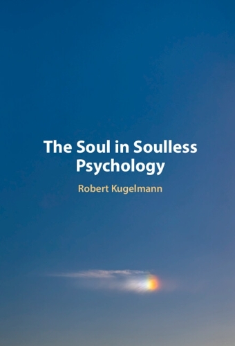 The Soul in Soulless Psychology.
